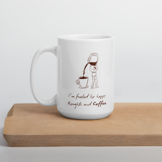 Fueled by Happy Thoughts & Coffee – Glossy Mug