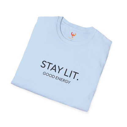 Stay Lit. Good Energy Tee