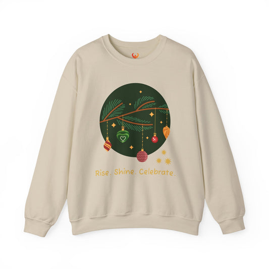 Rise. Shine. Celebrate. Holiday Crewneck