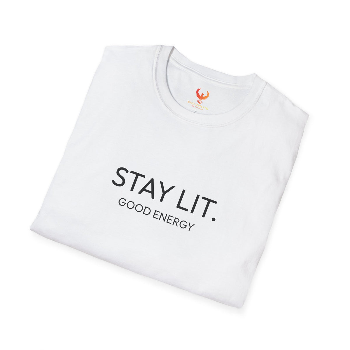 Stay Lit. Good Energy Tee