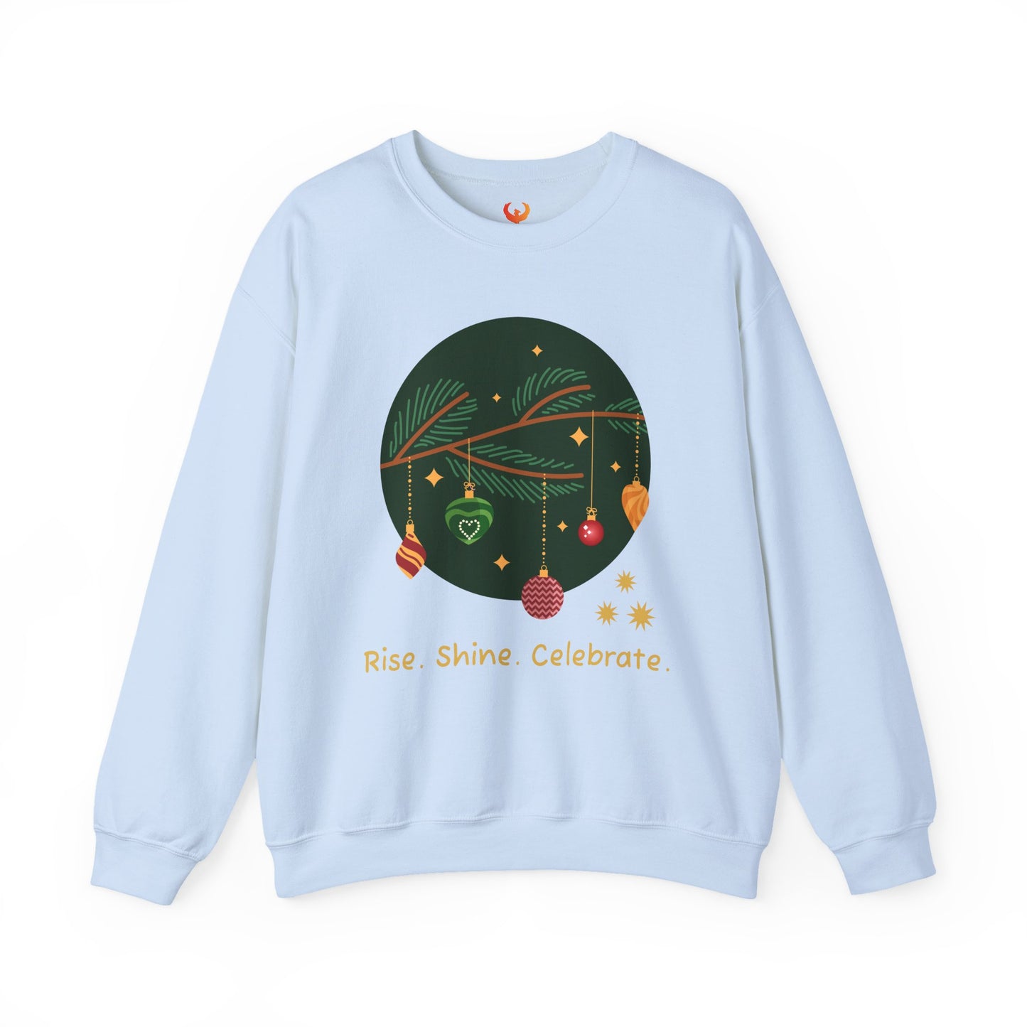Rise. Shine. Celebrate. Holiday Crewneck