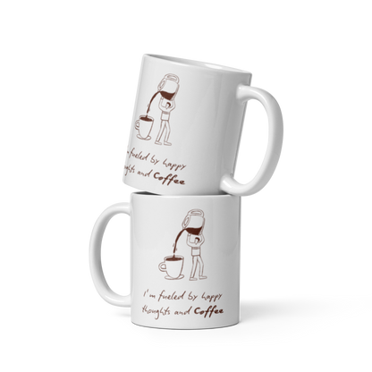 Fueled by Happy Thoughts & Coffee – Glossy Mug